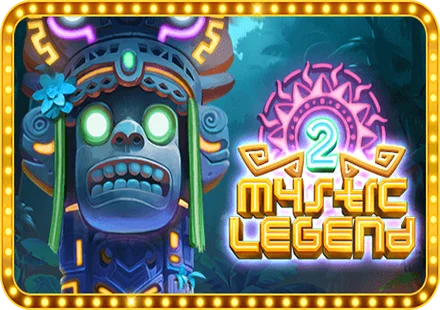 Mystic Legend 2
